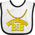 inktastic Notorious Bib Baby Bib by Inktastic