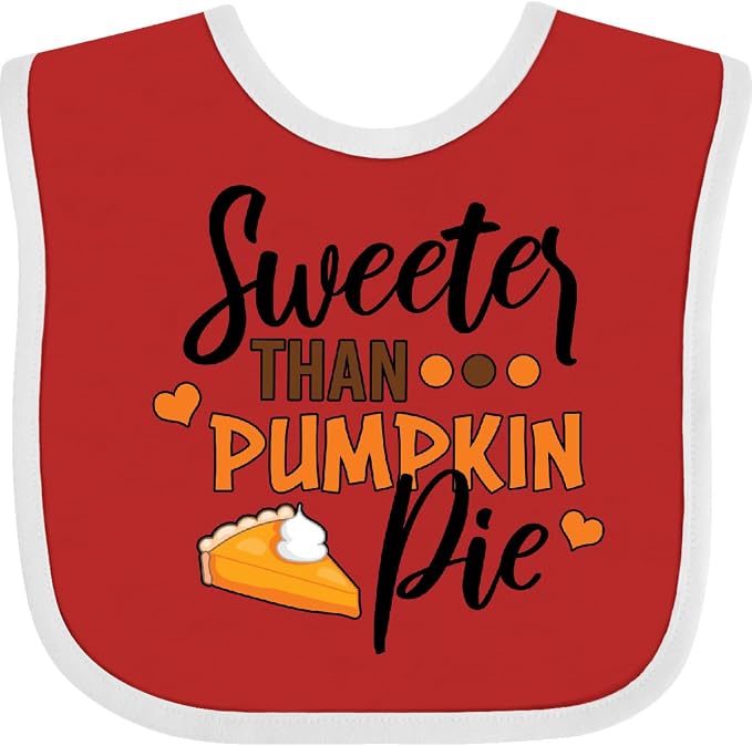 inktastic Thanksgiving Sweeter Than Pumpkin Pie Baby Bib by Inktastic